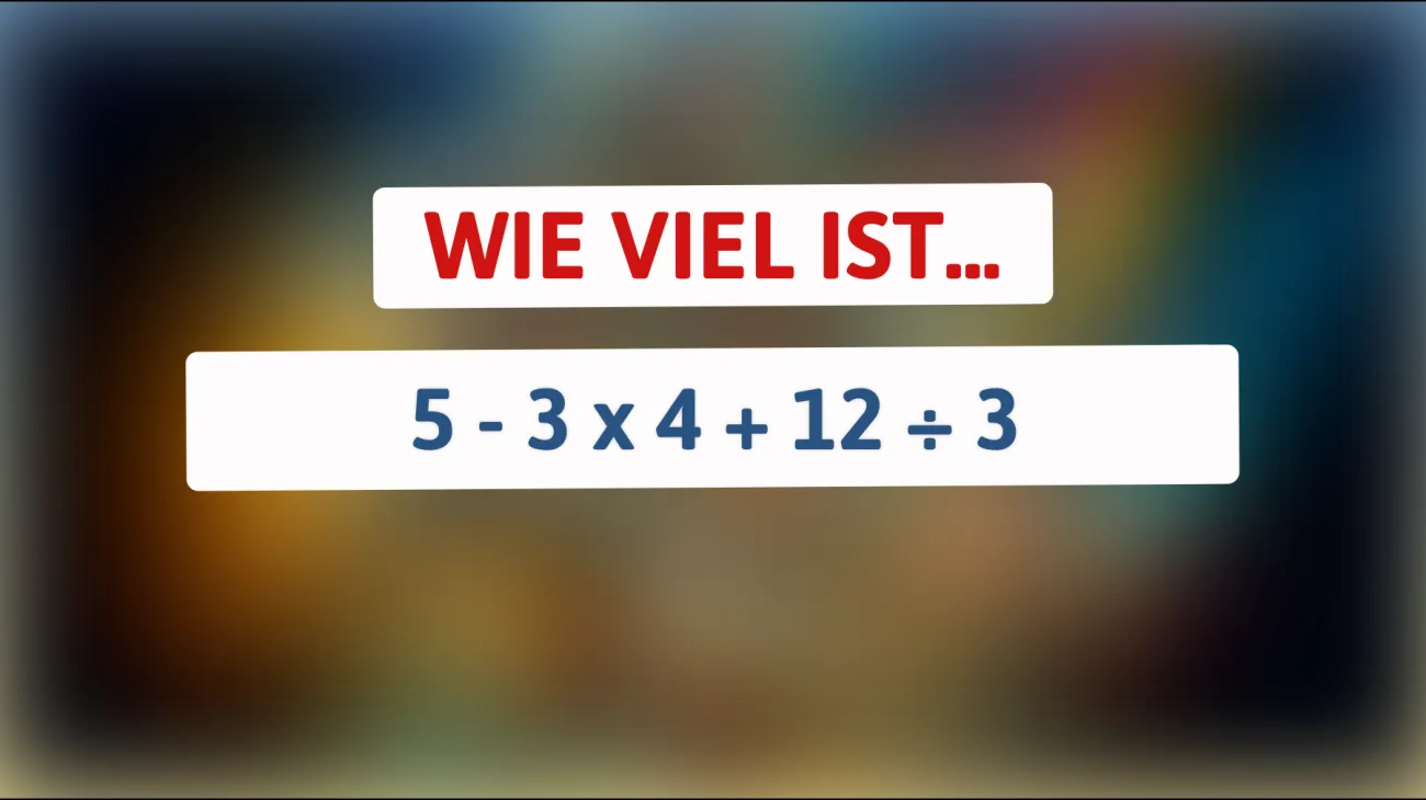 Dieses Rätsel bringt dein Gehirn zum Glühen: Kannst du die richtige Lösung finden?"